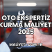 Oto Ekspertiz Kurma Maliyeti 2025