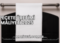 Peçete Üretimi Maliyeti 2025