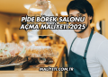 Pide Börek Salonu Açma Maliyeti 2025