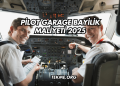 Pilot Garage Bayilik Maliyeti 2025
