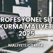 Profesyonel Site Kurma Maliyeti 2025