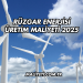 Rüzgar Enerjisi Üretim Maliyeti 2025