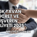 SGK Tavan Ücret ve İşveren Maliyeti 2025