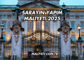 Sarayın Yapım Maliyeti 2025