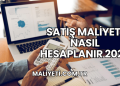 Satış Maliyeti Nasıl Hesaplanır 2025