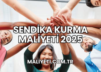 Sendika Kurma Maliyeti 2025