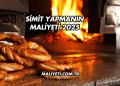 Simit Yapmanın Maliyeti 2025