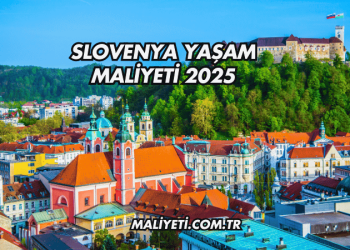 Slovenya Yaşam Maliyeti 2025