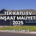 Tek Katlı Ev İnşaat Maliyeti 2025
