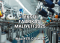 Tekstil Fabrikası Maliyeti 2025