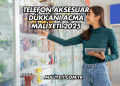 Telefon Aksesuar Dükkanı Açma Maliyeti 2025
