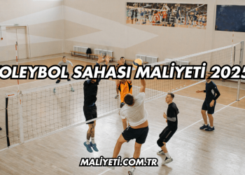 Voleybol Sahası Maliyeti 2025