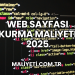 Web Sayfası Kurma Maliyeti 2025