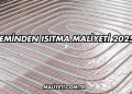 Zeminden Isıtma Maliyeti 2025