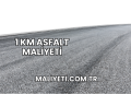 1 Km Asfalt Maliyeti