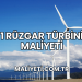 1 Rüzgar Türbini Maliyeti
