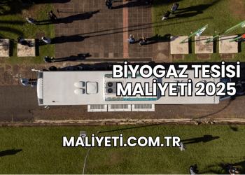 Biyogaz Tesisi Maliyeti 2025