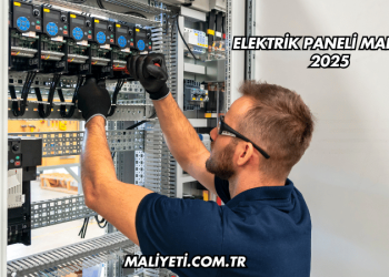 Elektrik Paneli Maliyeti 2025