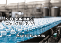 Su Fabrikası Maliyeti 2025