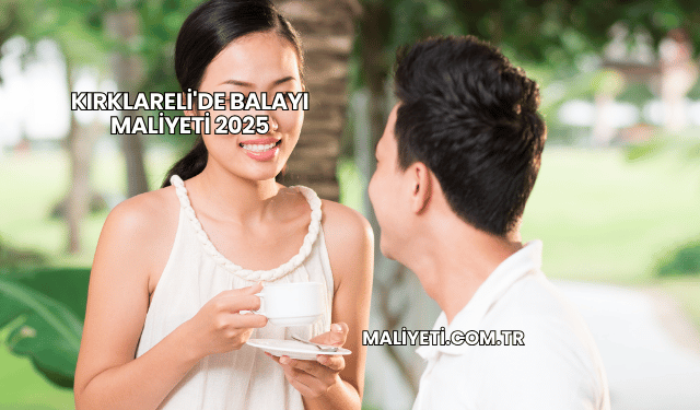Kırklareli'de Balayı Maliyeti 2025