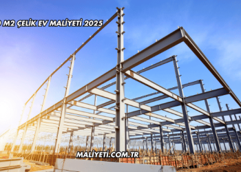 100 M2 Çelik Ev Maliyeti 2025