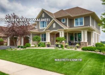 100 Metrekare Ev Maliyeti 2025