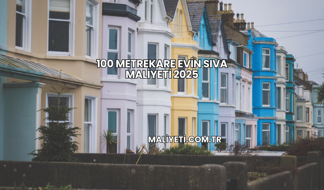 100 Metrekare Evin Sıva Maliyeti 2025