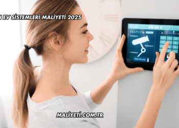 Akıllı Ev Sistemleri Maliyeti 2025