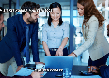 Anonim Şirket Kurma Maliyeti 2025