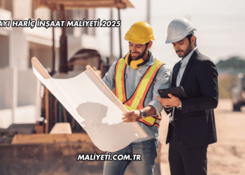 Arsa Payı Hariç İnşaat Maliyeti 2025