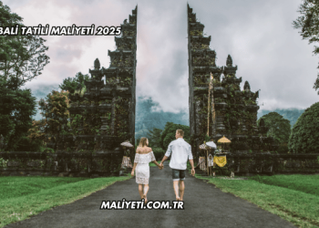 Bali Tatili Maliyeti 2025