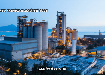 Çimento Fabrikası Maliyeti 2025