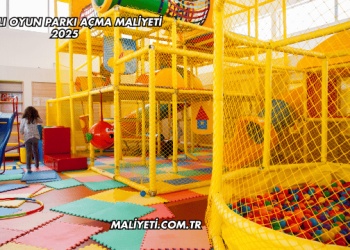 Kapalı Oyun Parkı Açma Maliyeti 2025