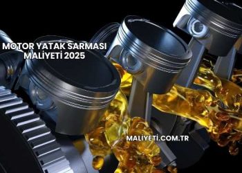 Motor Yatak Sarması Maliyeti 2025