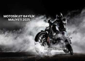 Motosiklet Bayilik Maliyeti 2025