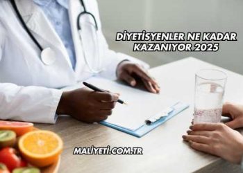 Diyetisyenler Ne Kadar Kazanıyor 2025