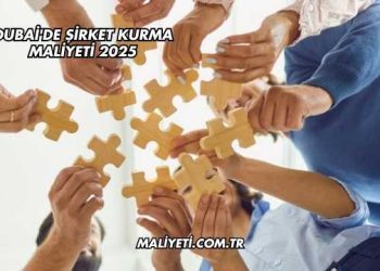 Dubai'de Şirket Kurma Maliyeti 2025