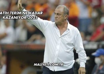 Fatih Terim Ne Kadar Kazanıyor 2025
