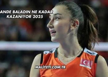 Hande Baladın Ne Kadar Kazanıyor 2025