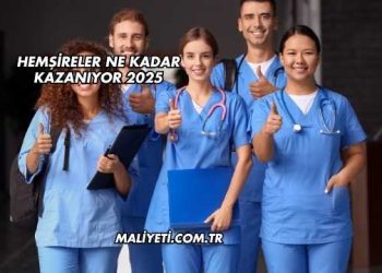 Hemşireler Ne Kadar Kazanıyor 2025