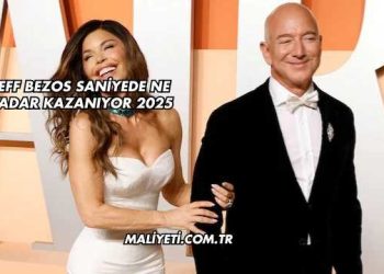 Jeff Bezos Saniyede Ne Kadar Kazanıyor 2025