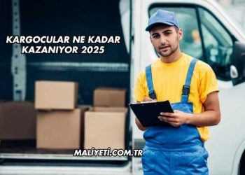 Kargocular Ne Kadar Kazanıyor 2025