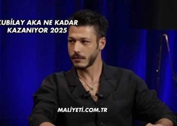 Kubilay Aka Ne Kadar Kazanıyor 2025