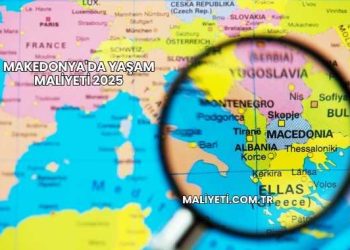Makedonya'da Yaşam Maliyeti 2025
