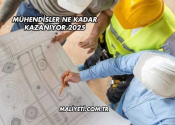 Mühendisler Ne Kadar Kazanıyor 2025