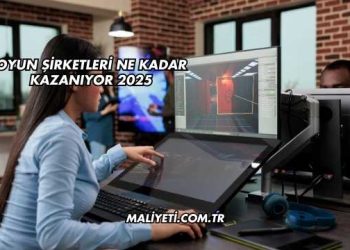 Oyun Şirketleri Ne Kadar Kazanıyor 2025