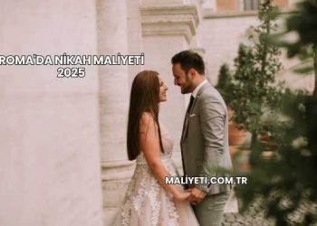 Roma'da Nikah Maliyeti 2025