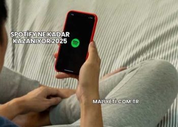 Spotify Ne Kadar Kazanıyor 2025