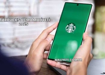 Starbucks Açma Maliyeti 2025
