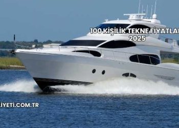 100 Kişilik Tekne Fiyatları 2025